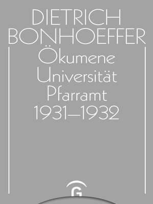 cover image of Ökumene, Universität, Pfarramt 1931-1932